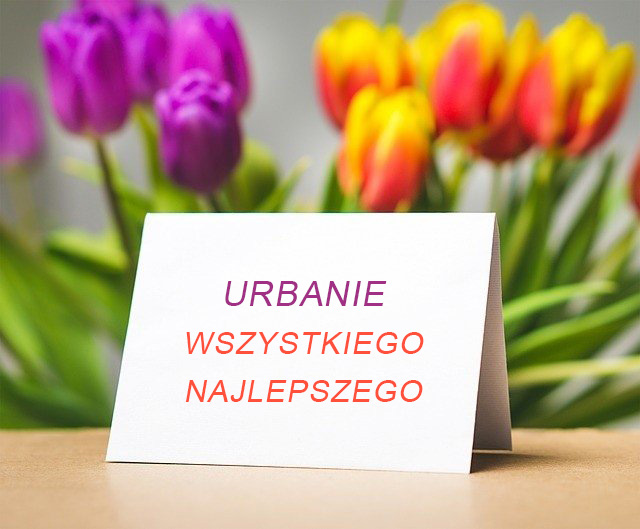 Urbanie Wszystkiego Najlepszego